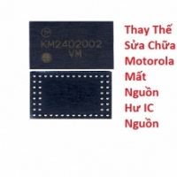 Thay Thế Sửa Chữa Motorola Z Play Mất Nguồn Hư IC Nguồn Lấy Liền